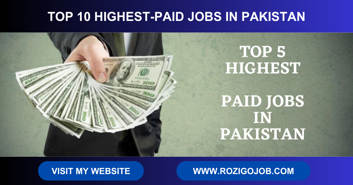 Highest Paid Job in Pakistan