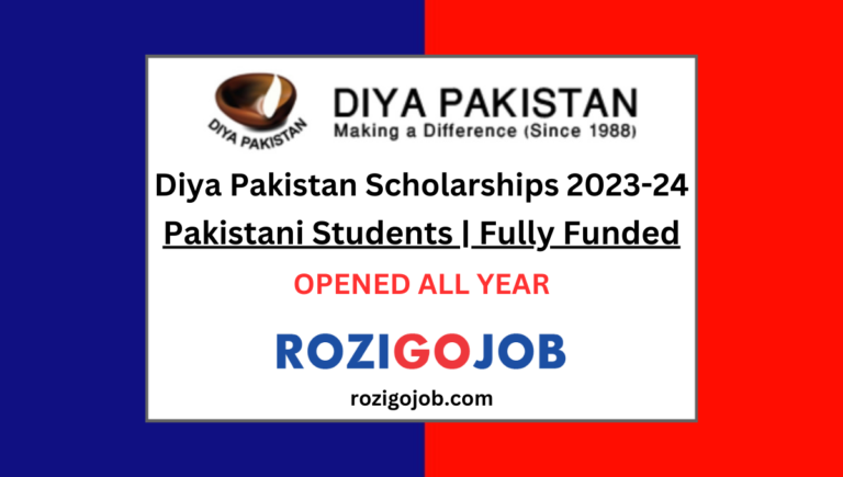 Diya Pakistan Scholarship 2023 for Pakistani Students | Fully Funded