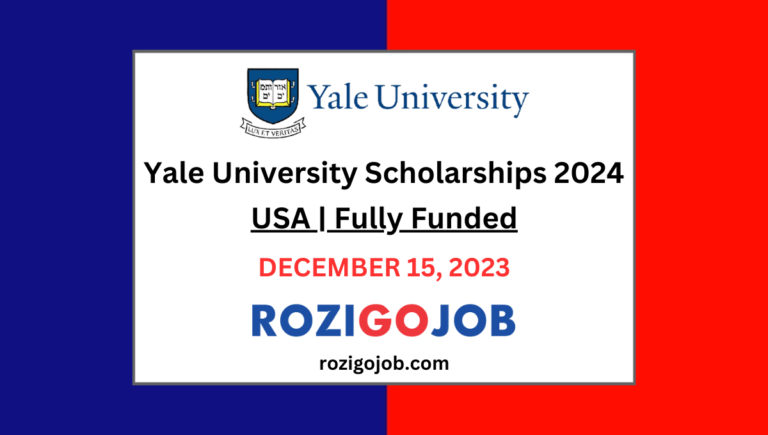 Yale University Scholarships 2024 | USA | Fully Funded
