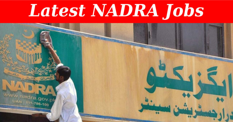 NADRA Jobs 2023 Apply Online [All Pakistan]