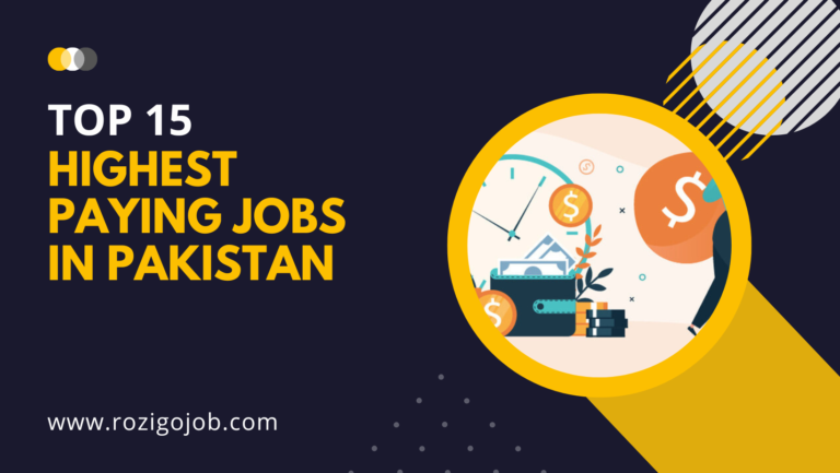Top 15 highest paying jobs in Pakistan for Professionals and Students