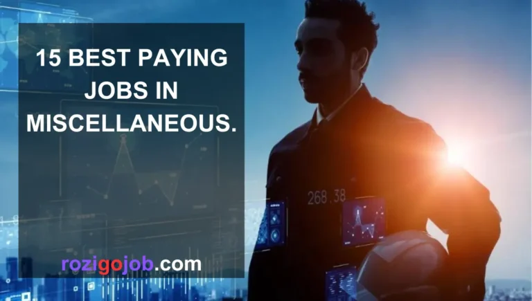 15 Best Paying Jobs In Miscellaneous.