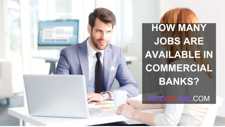 How Many Jobs Are Available In Commercial Banks?