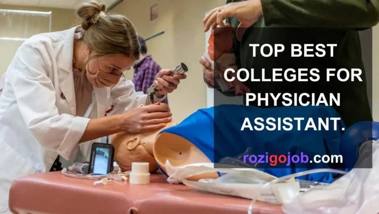 Top Best Colleges For Physician Assistant.