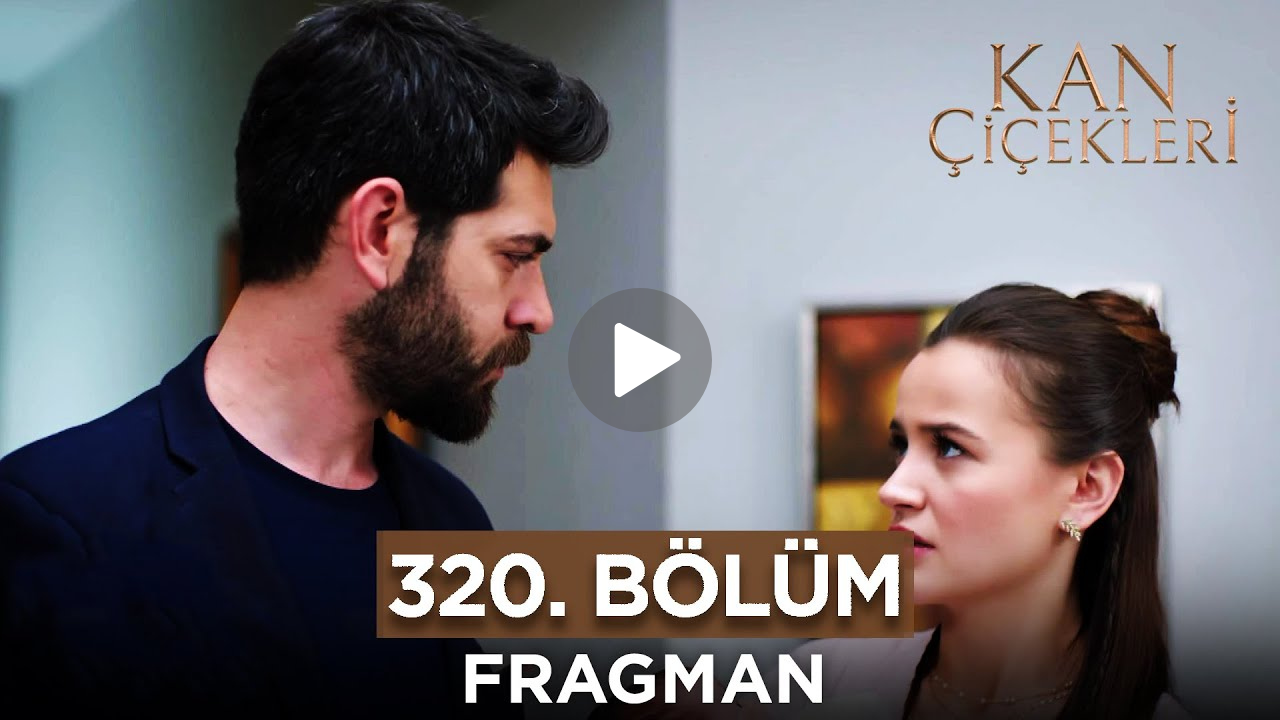 Kan Çiçekleri Episode 320 with English Subtitles
