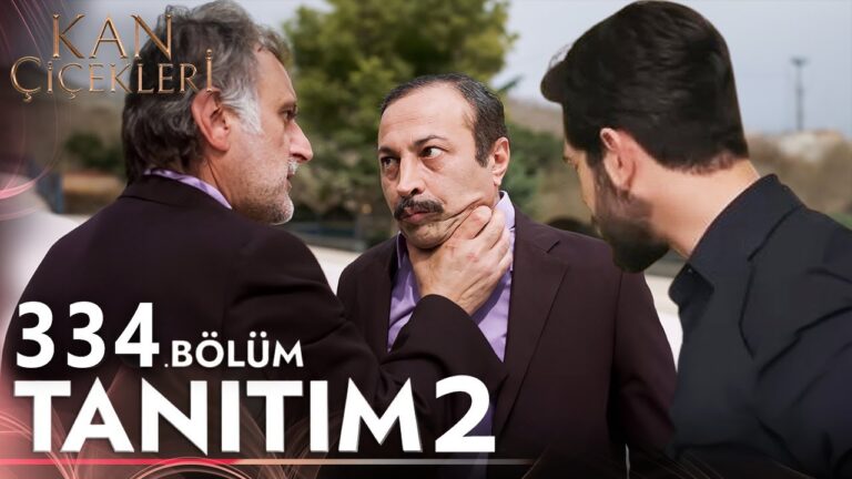 Kan Çiçekleri Episode 334 with English Subtitles