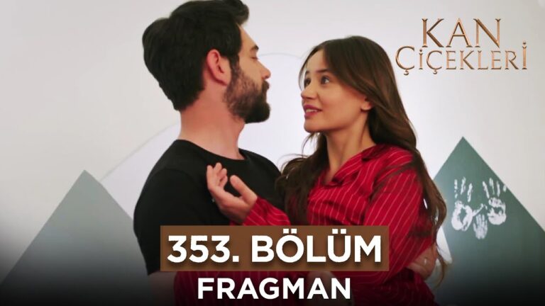 Kan Çiçekleri Episode 353 with English Subtitles
