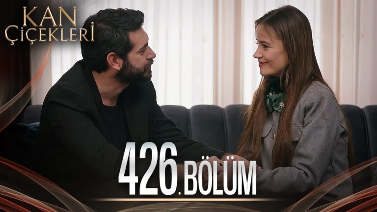 Kan Çiçekleri Season 2 Episode 426 with English Subtitles