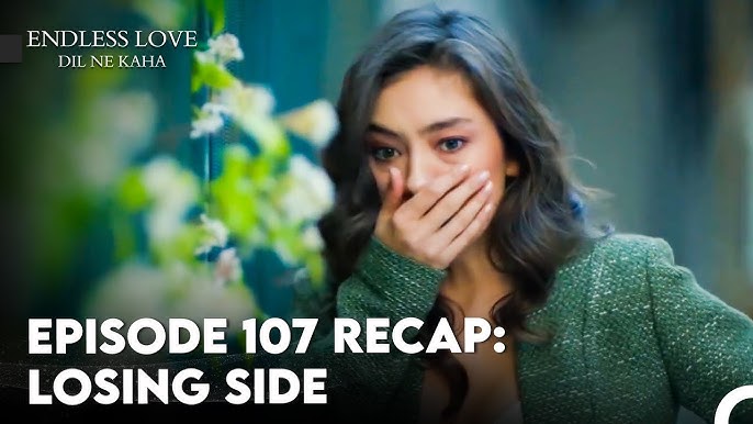 Yali Capkini S4 Episode 107 – Love, Lies & Heartbreak Continue!